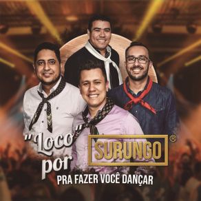 Download track Ao Som De Gaita E Violão Loco Por SURUNGOBell Brito