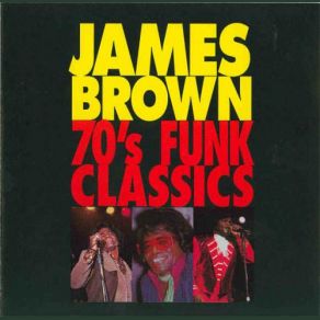 Download track Funky President (People It's Bad) James Brown