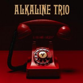 Download track Krystalline Alkaline Trio