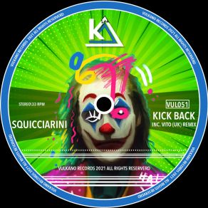 Download track Kick Back (Original Mix) Squicciarini