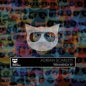 Download track Tremmenda (Original Mix) Adrian Scarlett