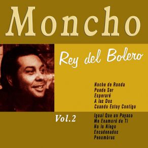 Download track Noche De Ronda Moncho