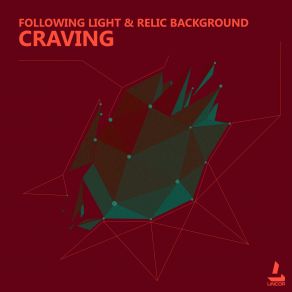 Download track Craving (Original Mix) Relic Background