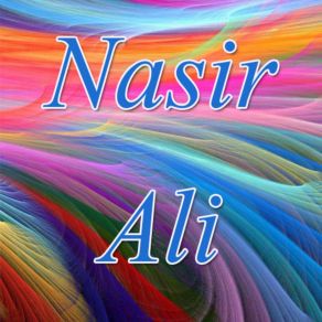 Download track Asan Ta Tera Koi Nasir Ali