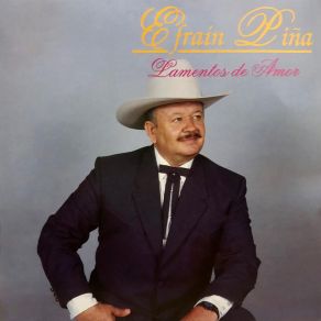 Download track Que Le Falta A Mi Padre Efrain Piña