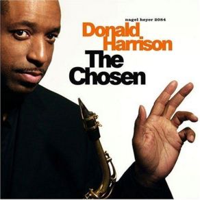 Download track The Chosen Donald Harrison