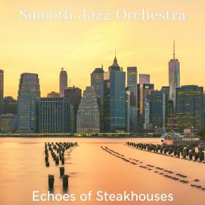 Download track Swanky Moods For Outdoor Dining Smooth Jazz Orchestra