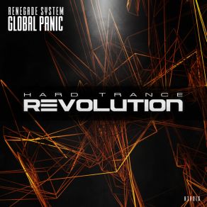 Download track Global Panic (Extended Mix) Renegade System