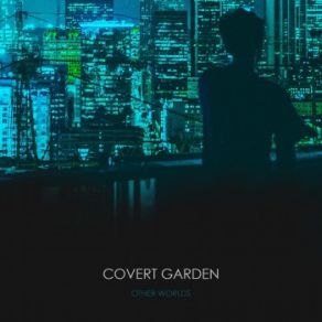 Download track Ginger Snaps Covert Garden