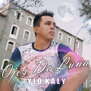 Download track Ojos De Luna Yio Kaly