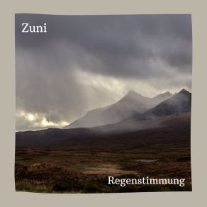 Download track Monsunregen Zuni