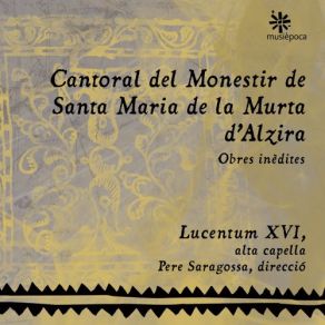 Download track Quoniam Confirmata Est. Laudate Dominum Omnes De Juan Esquivel De Barahona Lucentum XVI