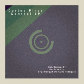 Download track Control (Alpha Rodriguez Remix) Carlos PiresAlpha Rodriguez