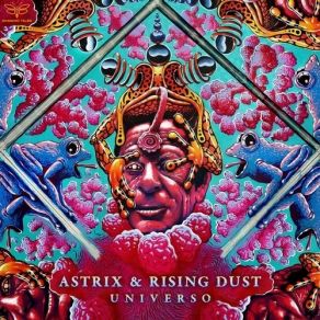 Download track Universo (Original Mix) Astrix, Rising Dust