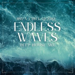 Download track Velvet Waves Ibiza Chill House