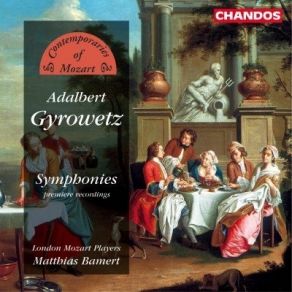 Download track 05. Symphony In F Major, Op. 6 No. 3 - I. Allegro Adalbert Gyrowetz