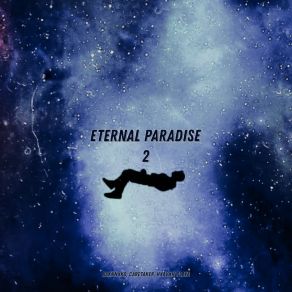 Download track ETERNAL PARADISE HXAVXN Playa