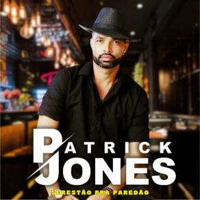 Download track Maravilhosa Patrick Jones O Cantor Da Bahia