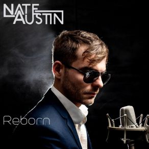 Download track I'm Your Man Nate Austin