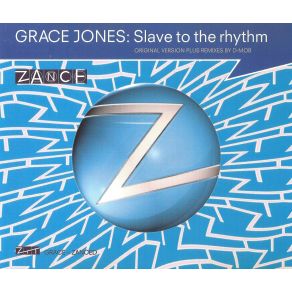 Download track Slave To The Rhythm (Blooded) Grace Jones