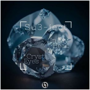 Download track Crystal Eyes Su3-Ject