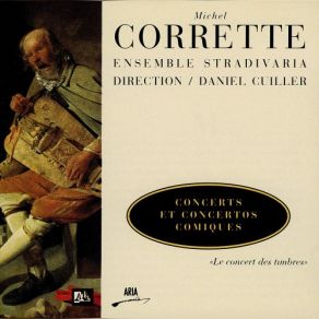 Download track Concerto Comique Avec Variations De Violon, ÂLes Sauvagesâ - 3. Allegro Ensemble Stradivaria, Daniel Cuiller