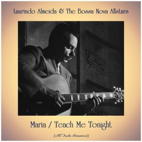 Download track Maria (Remastered 2017) Laurindo Almeida & The Bossa Nova Allstars