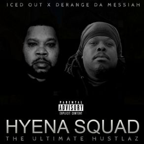 Download track How I Feel Hyena Squad