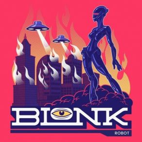 Download track Robot Overlords Blonk