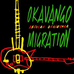 Download track Kele Magni' Okavango African Orchestra