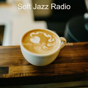 Download track No Drums Jazz - Bgm For Boutique Cafes Soft Jazz Radio