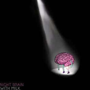 Download track Drunk On Gravel Night Brain