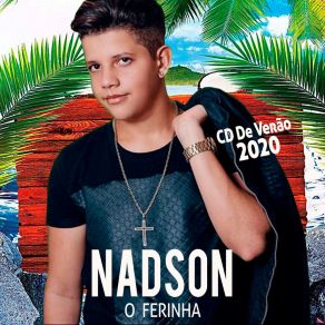 Download track Notícia De Última Hora Nadson O Ferinha