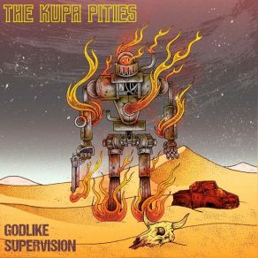 Download track Godlike Supervision The Kupa Pities