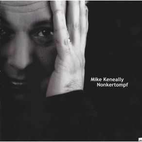Download track I Love It Here Mike Keneally
