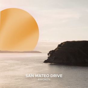 Download track Awoken San Mateo Drive