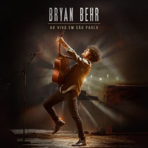 Download track Eu Te Amo (Ao Vivo Em São Paulo) Bryan Behr