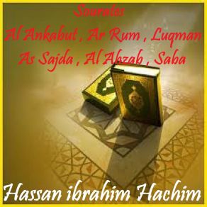 Download track Sourate Ar Rum (Hafs Muratal) Hassan Ibrahim Hachim