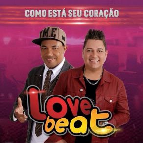 Download track Se Quer Vem (Ao Vivo) Love Beat