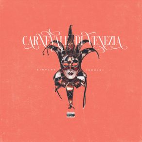 Download track Carnevale Di Venezia Giovane FeddiniRico Aston, Anagogia