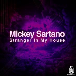 Download track Stranger In My House (Acappella) Mickey SartanoAcapella