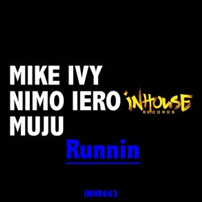 Download track Runnin (Instrumental) Muju