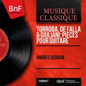 Download track Hommage Pour Le Tombeau De Claude Debussy (Andrès Segovia) Andrés Segovia