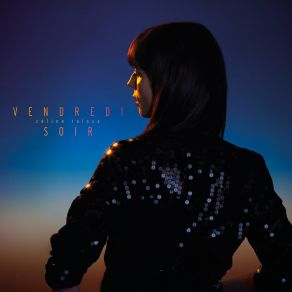 Download track Vendredi Soir Céline Tolosa