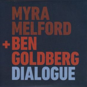 Download track 1 Through 8 Myra Melford, Ben Goldberg