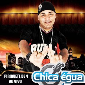 Download track Pau Na Buceta (Ao Vivo) Chica Égua