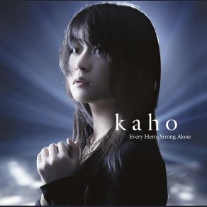 Download track Every Hero -Instrumental- Kaho