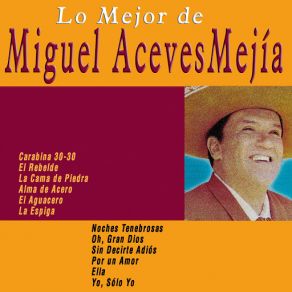 Download track Carabina 30-30 Miguel Aceves Mejía