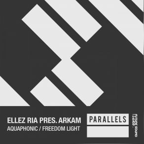 Download track Freedom Light (Original Mix) Ellez Ria, Arkam