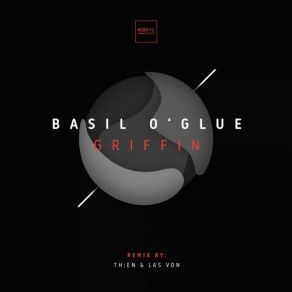 Download track Griffin (Original Mix) Basil O'Glue